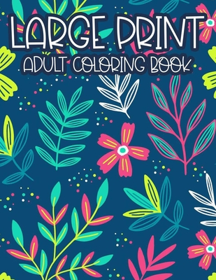 Large print adult coloring book simple illustrations designs and patterns of spring for elderly adults to color relaxing coloring pages for seniors by elizabeth harvey