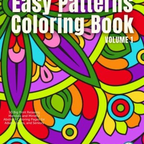 Stream simple large print easy patterns coloring book big print relaxing mandala and mindful ab by user listen online for free on
