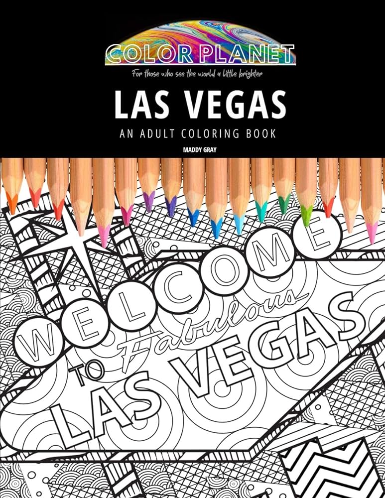 Las vegas an adult coloring book an awesome coloring book for adults color planet gray maddy books