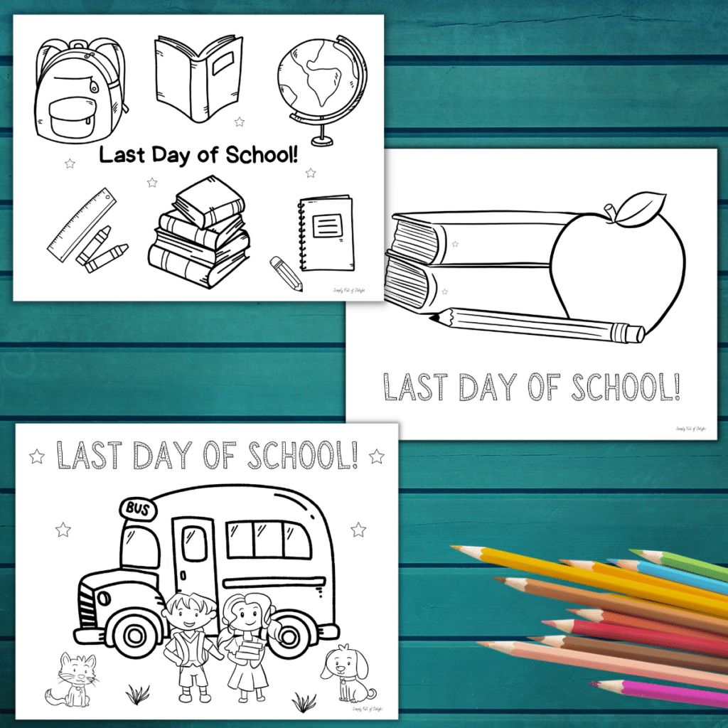 Last day of school coloring pages free printables