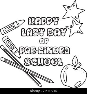 Happy last day of pre k school coloring page stock vector image art