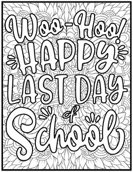 Happy last day of school coloring pages mindfulness end of the year by qetsy