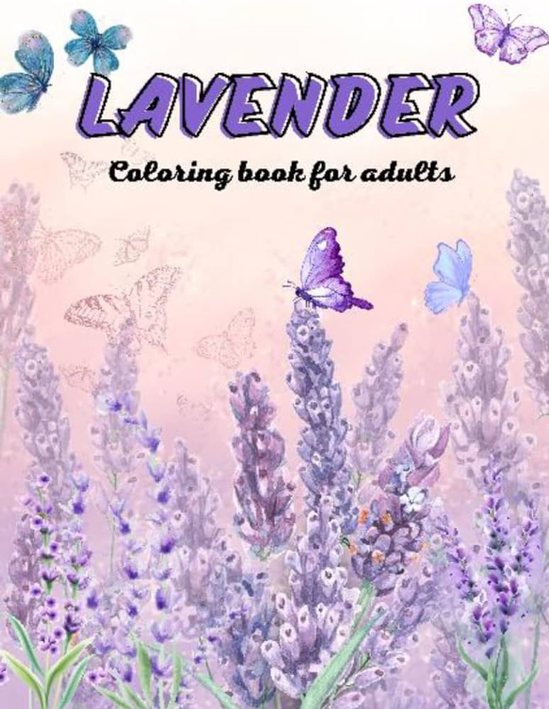 Lavenr coloring book for adults flowers lovely books