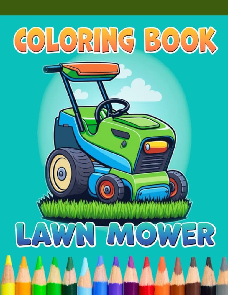 Coloring book lawn mower lawn mowers coloring book for kids romani lluc books