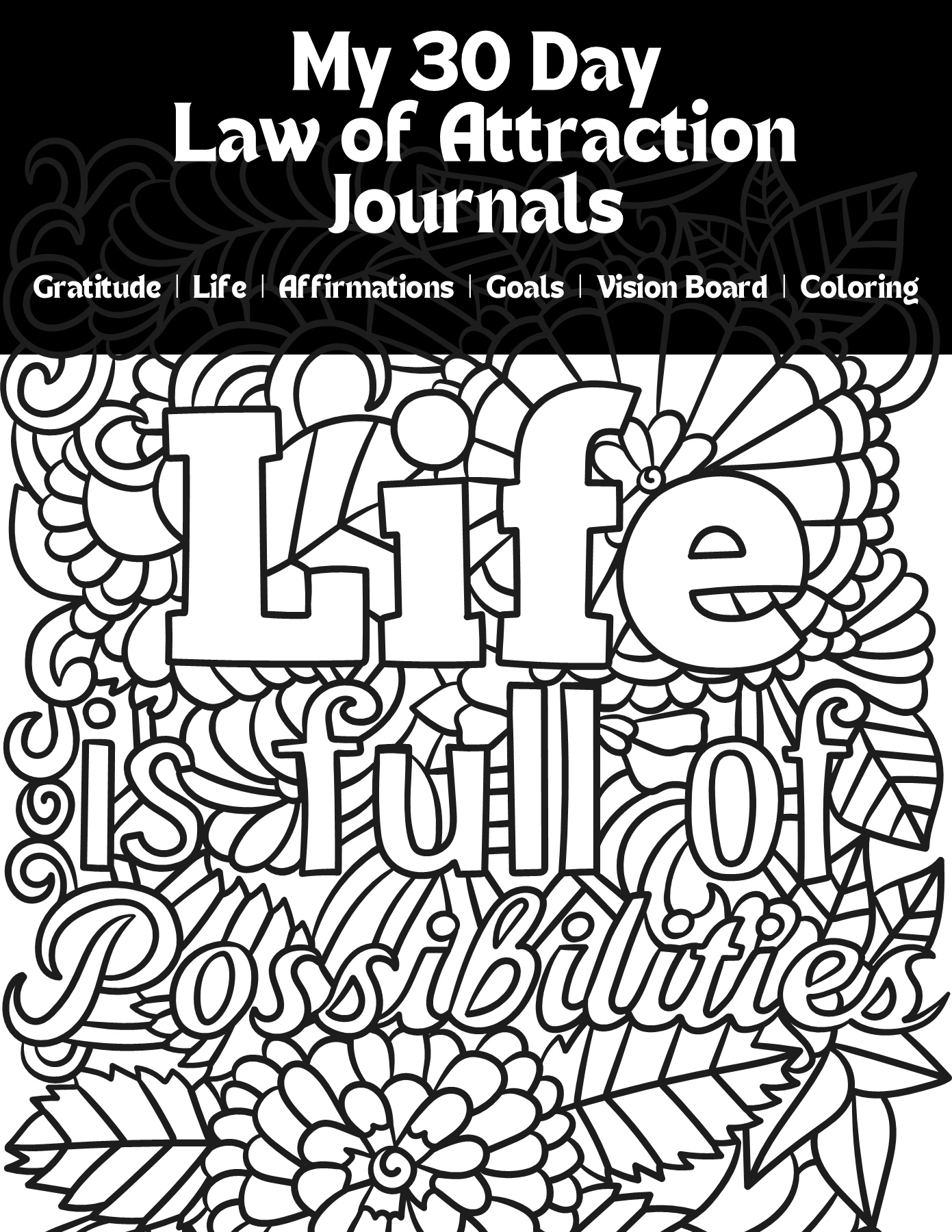 Coloring book black and white my day law of attraction journals with pages printable