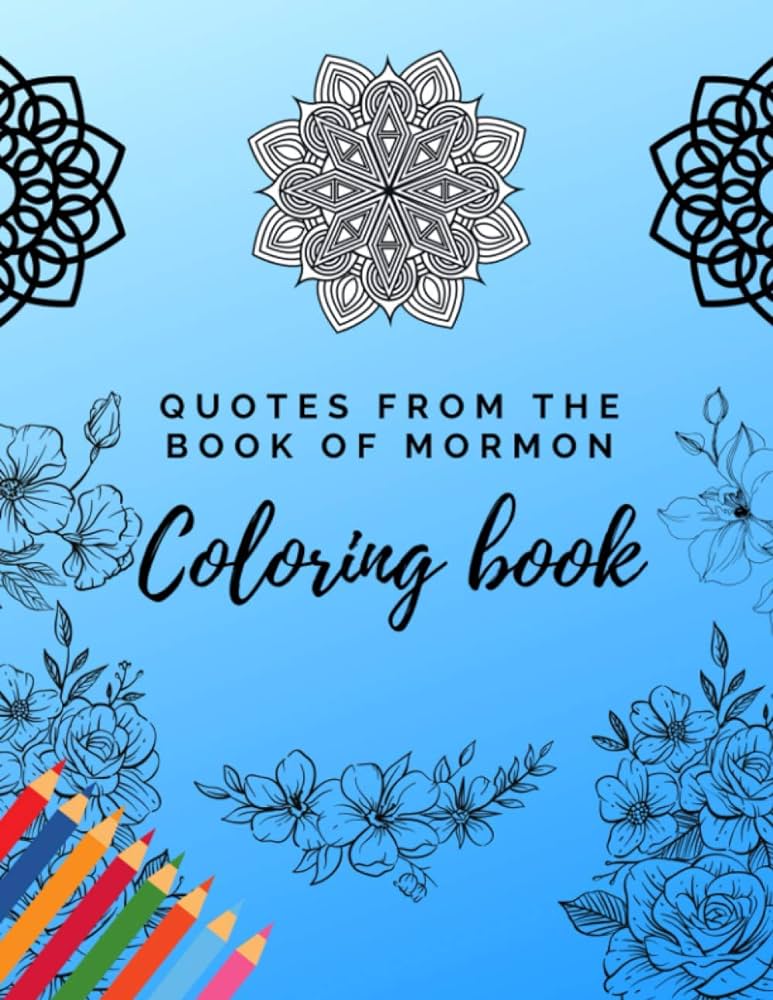 Quotes from the book of mormon coloring book lds coloring pages for adults and teens publishing spiritualgifts santos gustavo books