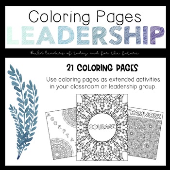 Leadership coloring pages by mindful learners tpt