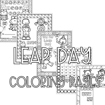 Leap day coloring pages by mini mountain learning tpt