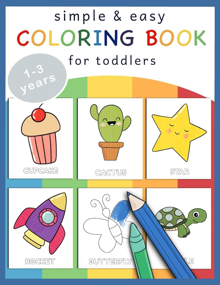 Simple easy coloring book for toddlers