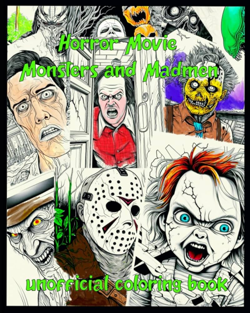 Horror movie monsters and madmen unofficial coloring book for adults inspired by some of the greatest horror movies ever freddy jason chucky leatherface and more press monster treehouse books