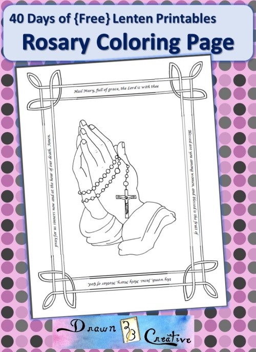 Days of free lenten printables rosary coloring page