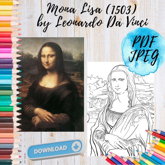 Printable coloring pages for adults and kids famous paintings coloring book leonardo da vincis mona lisa picture digital coloring sheets