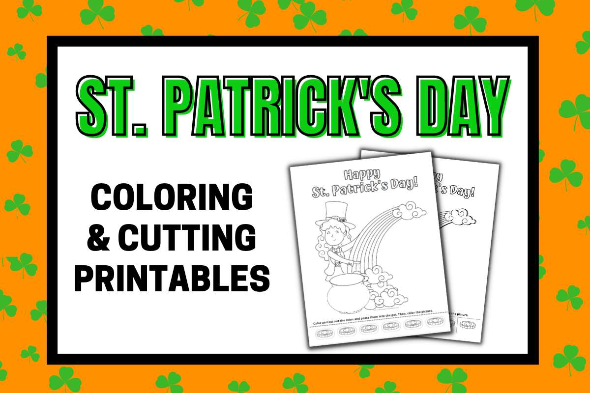 St patricks day coloring and cutting activity printable â the wild wild west parenting teaching blog