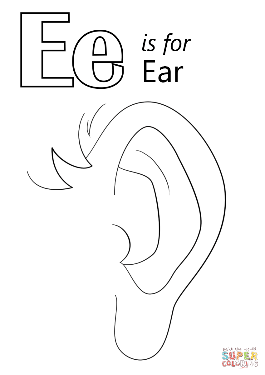 Letter e is for ear coloring page free printable coloring pages