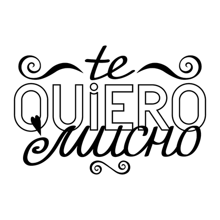 Black outline isolated hand drawn decorative quote in spanish language line lettering phrase handmade print poster on white background te quiero mucho i love you page of coloring book ù ùùø øªøµù ùù ù