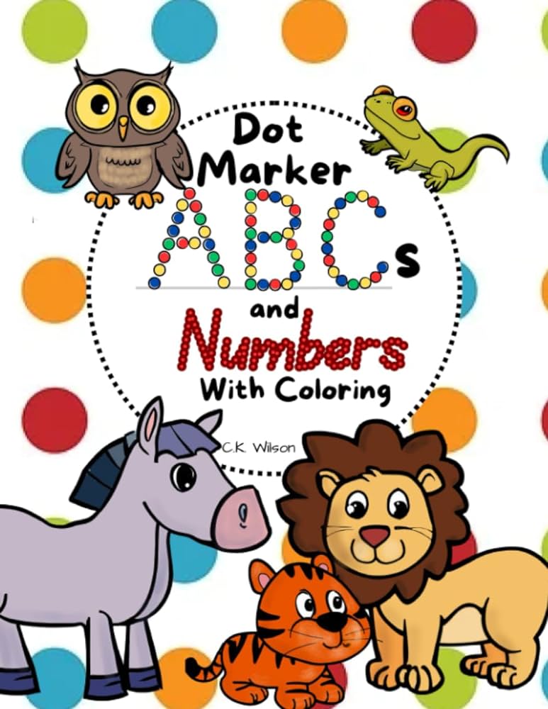 Dot marker abcs and numbers with coloring fun way to learn alphabet and numbers