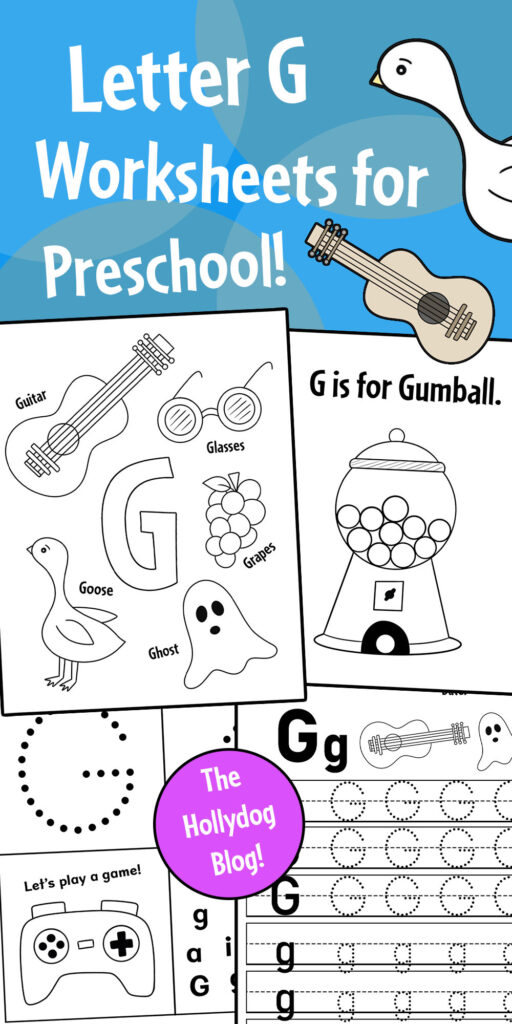 Free letter g worksheets for preschool â the hollydog blog