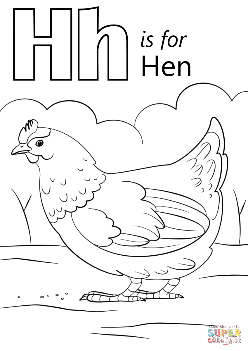 Letter h is for hen coloring page free printable coloring pages