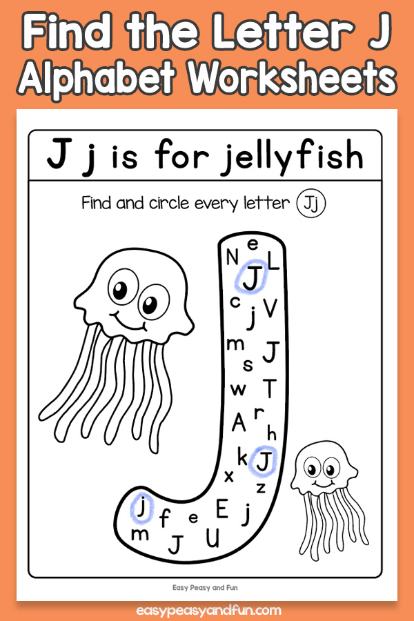 Find the letter j worksheets â easy peasy and fun hip