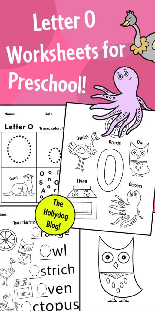 Free letter o worksheets for preschool â the hollydog blog