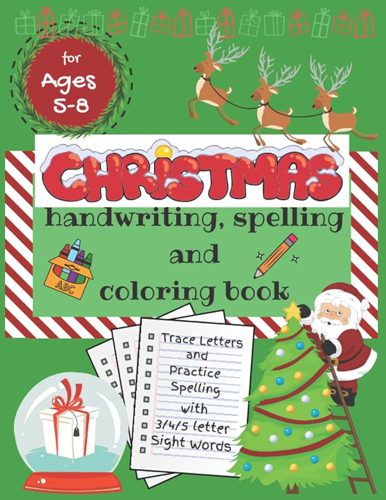 Christmas handwriting spelling and coloring book trace letters and practice spelling with