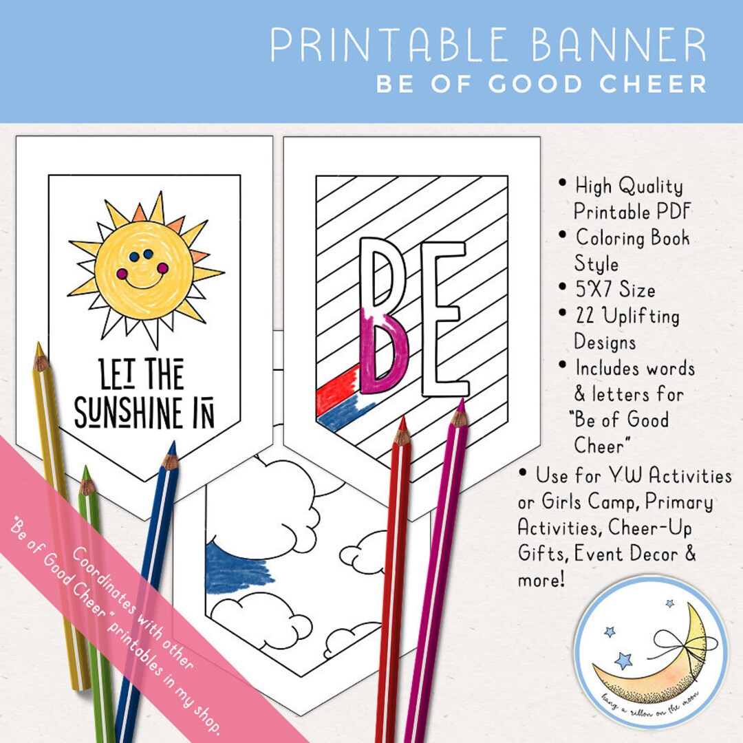 Banner printable pdf be of good cheer young women primary activities or yw camp coloring book style digital download