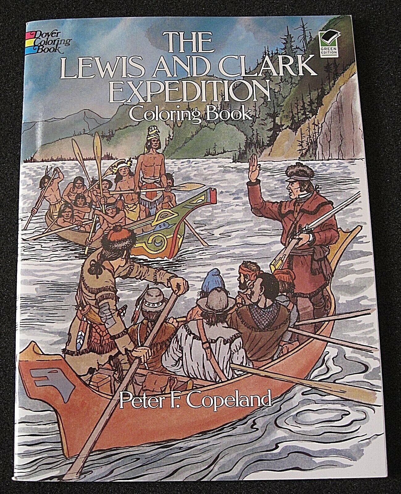 The lewis and clark expedition coloring book by peter f copeland