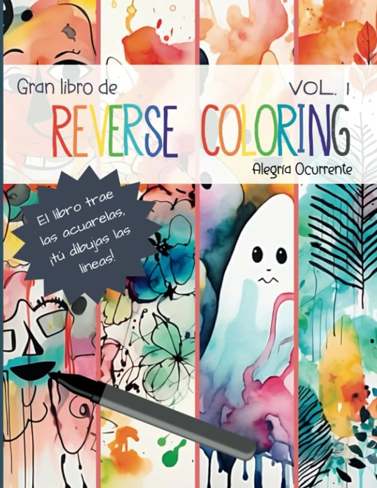 Gran libro de reverse coloring pintar al revãs arte para la creatividad y el pensamiento crãtico pasatiempos para niãos pensamiento crãtico ocurrente alegrãa libros