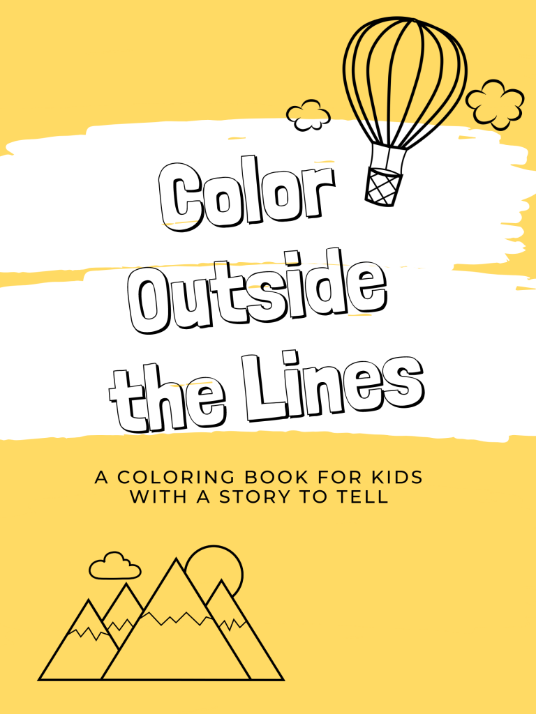 Color outside the lines coloring book