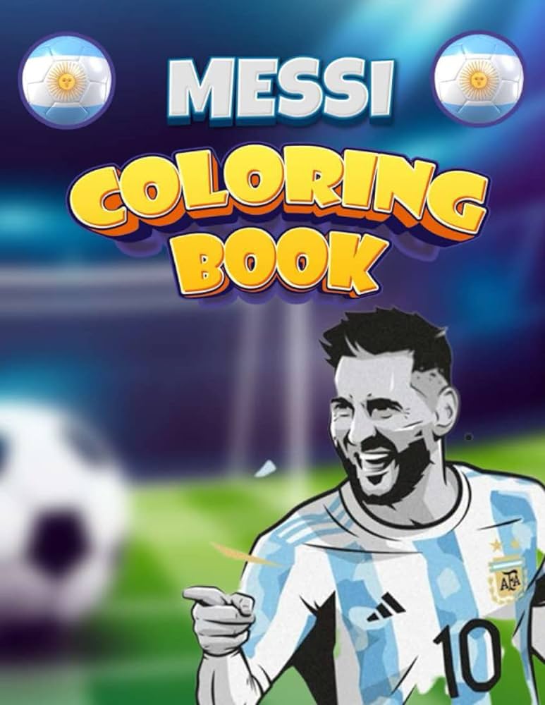 Lionel messi coloring book sheets for fans by fans for