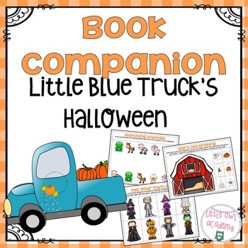 Little blue trucks halloween book panion by little owl academy