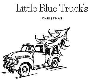 Little blue truck printables tpt