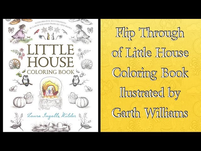 Flip through of little house coloring book illustrated by garth williams