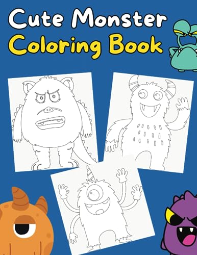 Cute monsters coloring book cute little monsters coloring book perfect gifts for toddlers and kids ages