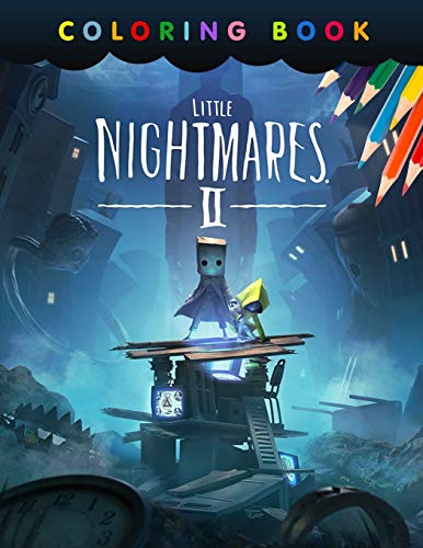 Little nightmares coloring book a cool coloring book for fans of little nightmares lot of designs to color relax and relieve stress great gift for little nightmares lovers on ilippines