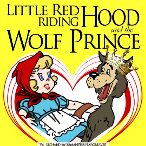 Little red riding hood and the wolf prince