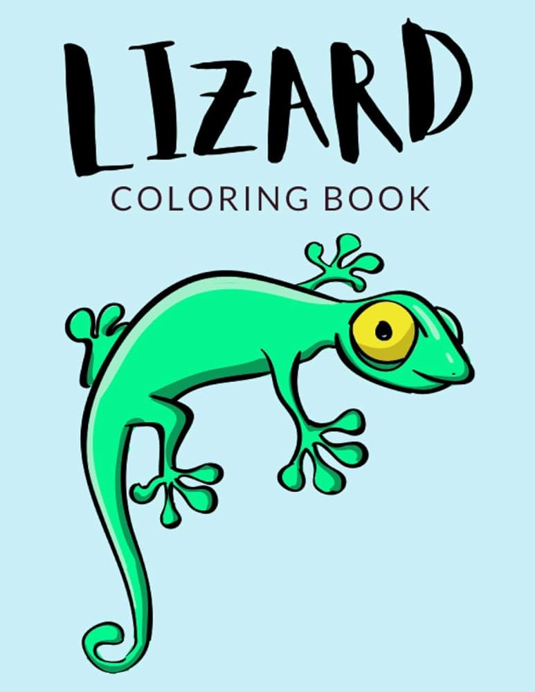 Lizard coloring book lizard coloring pages lizard colouring book over pages to color cute reptiles gecko chameleon iguana colouring pages