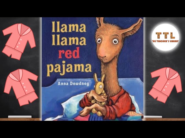 Llama llama red pajama read aloud