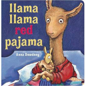 Llama llama red pajama by anna dewdney board book