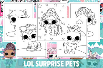 Lol surprise pets coloring pages for kids girls boys teens school activity