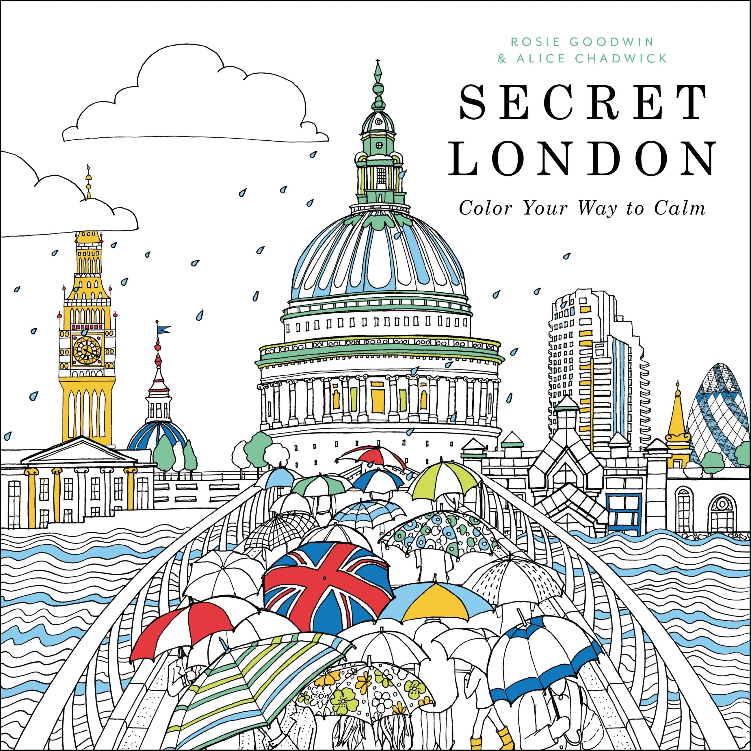 Secret london by alice chadwick hachette book group