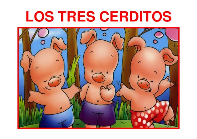 Cuento los tr cerditos ppt