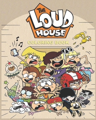 The loud house coloring book the loud house characters coloring pages for kids and adults unique illustrations by animated coloring