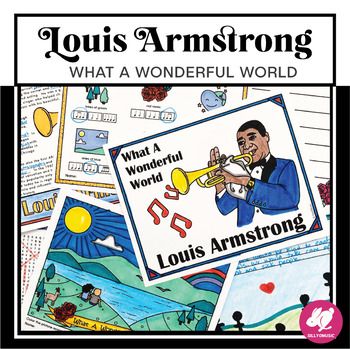 Louis armstrong what a wonderful world activities