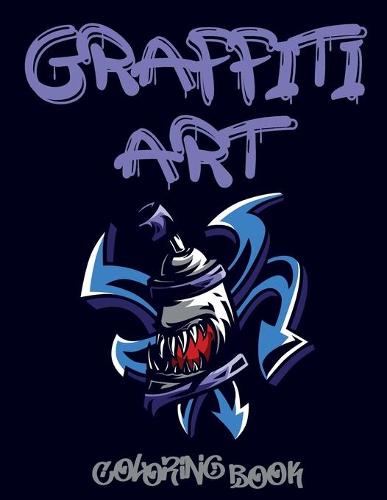 Graffiti art coloring book by alpha coloring books