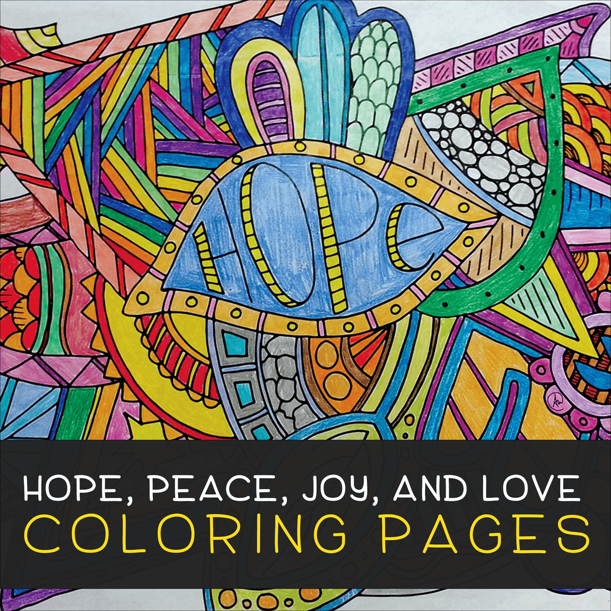 Hope peace joy and love coloring pages â illustrated ministry