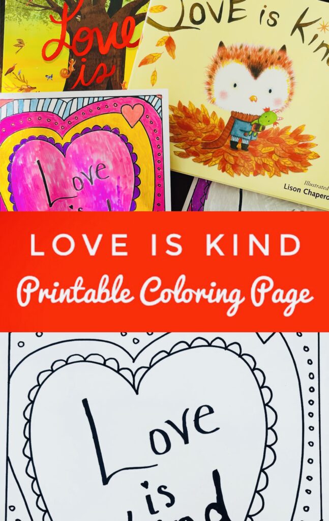 Love is kind free printable coloring page
