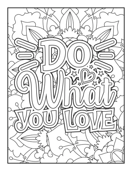 Motivational quotes coloring page inspirational quotes coloring page affirmative quotes stock vector by mirajeee