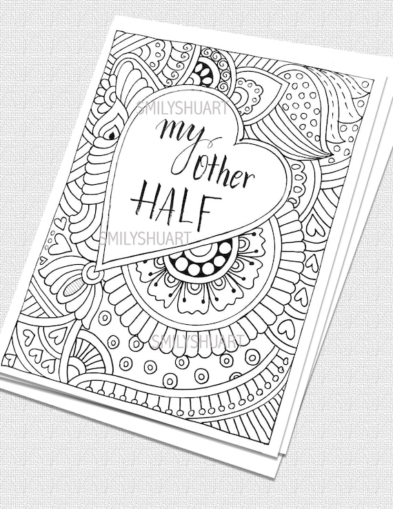 My other half diy love message card printable valentines day card love quotes coloring sheet for girlfriend boyfriend husband wife