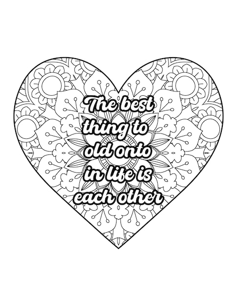 Premium vector romantic coloring page for adults motivational quotes inspirational quotes love quotes heart